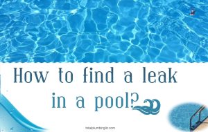 How to find a leak in a pool